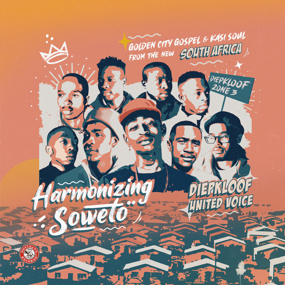 Diepkloof United Voice - Harmonizing Soweto: Golden City Gospel & Kasi Soul