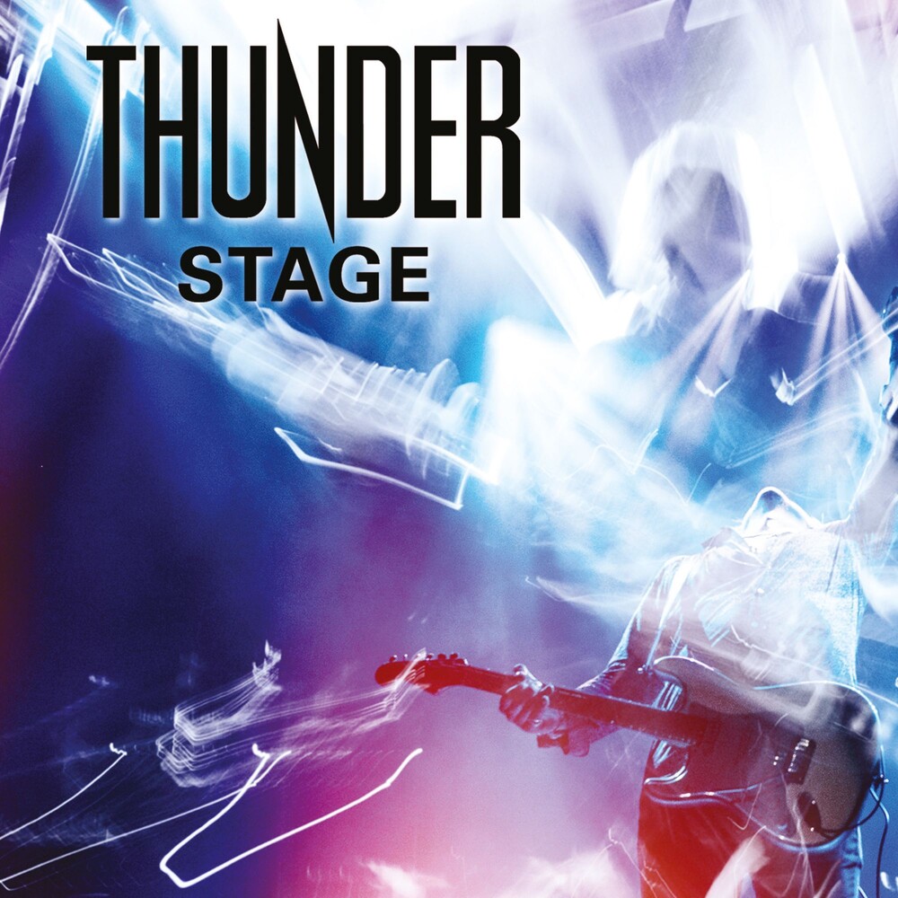 Thunder - Stage (Live) [2CD/Blu-ray]