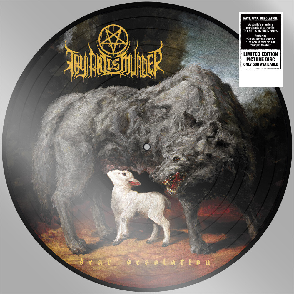 Thy Art Is Murder - Dear Desolation [Indie Exclusive] (Picture Disc) [Limited Edition] (Pict)