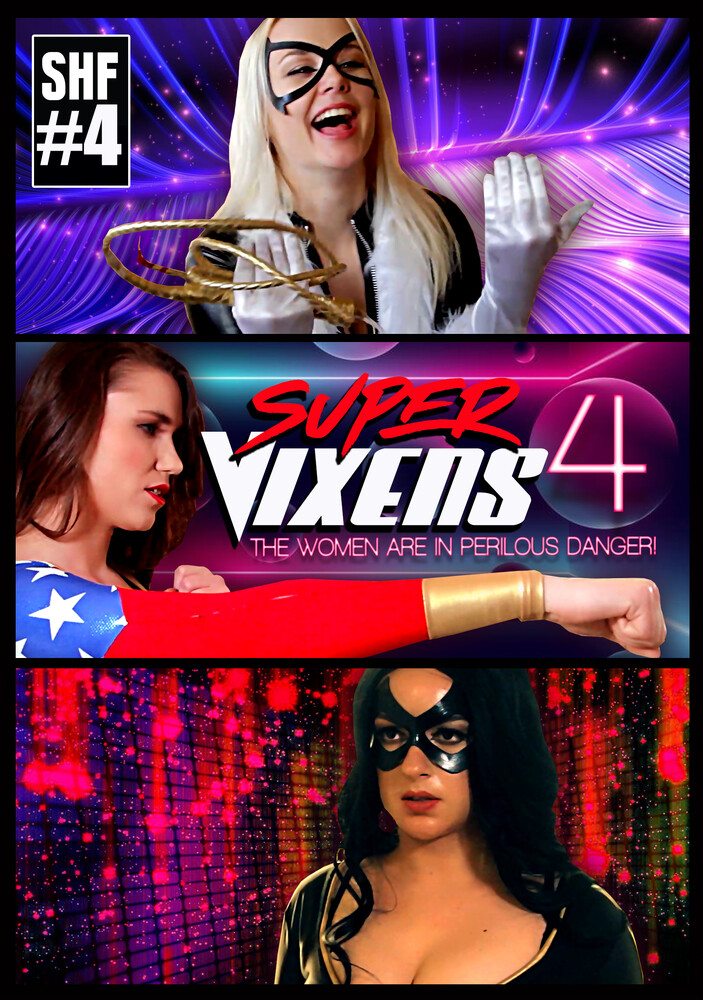 Super Vixens 4 - Super Vixens 4