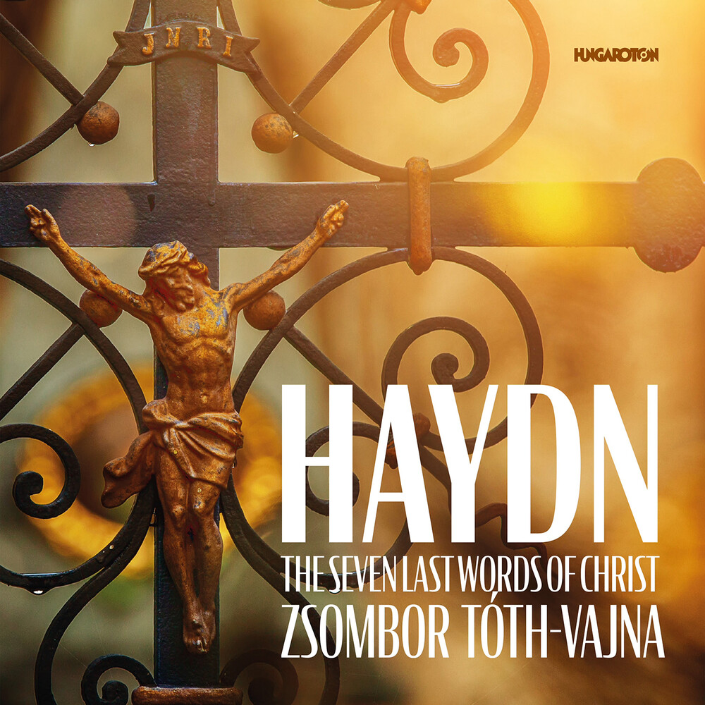 Haydn / Toth-Vajna - Seven Last Words Of Christ