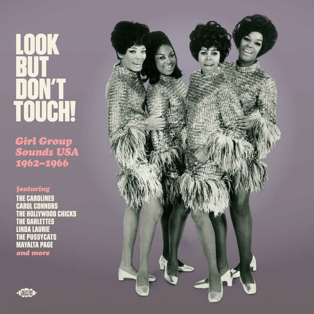 Look But Don't Touch: Girl Group Sounds Usa 62-66 - Look But Don't Touch: Girl Group Sounds Usa 62-66