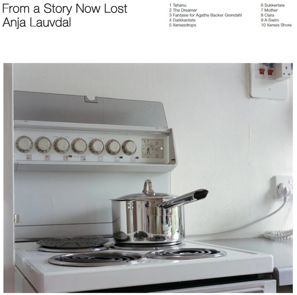 Anja Lauvdal - From A Story Now Lost (Uk)