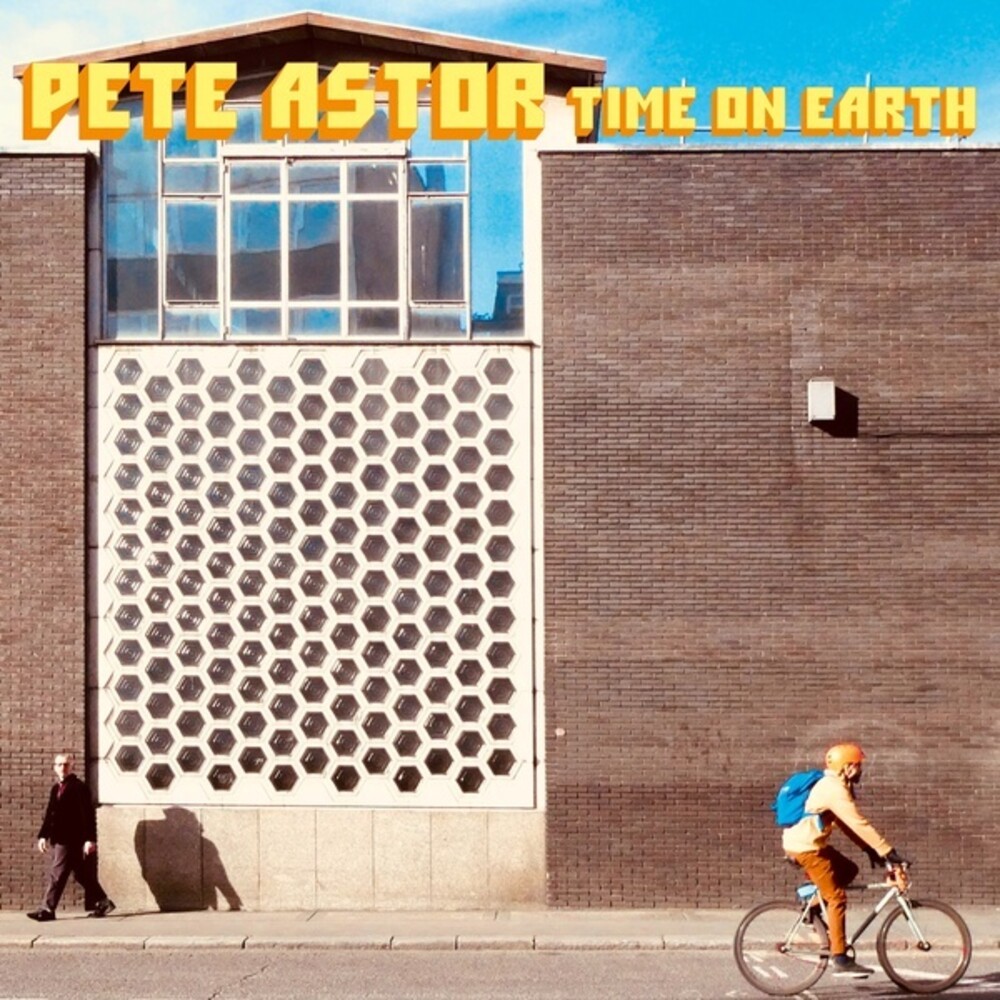 Astor, Pete - Time On Earth