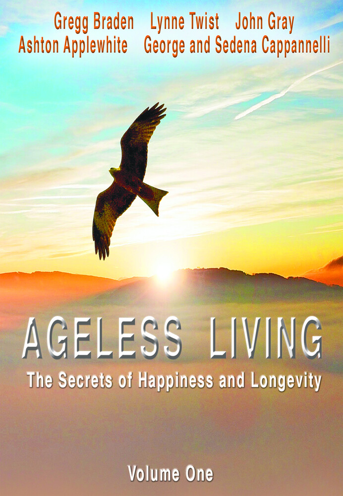 Ageless Living: Volume One - Ageless Living: Volume One