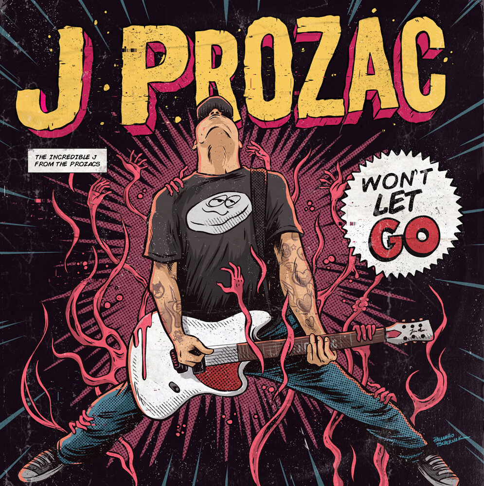 J Prozac - Won't Let Go