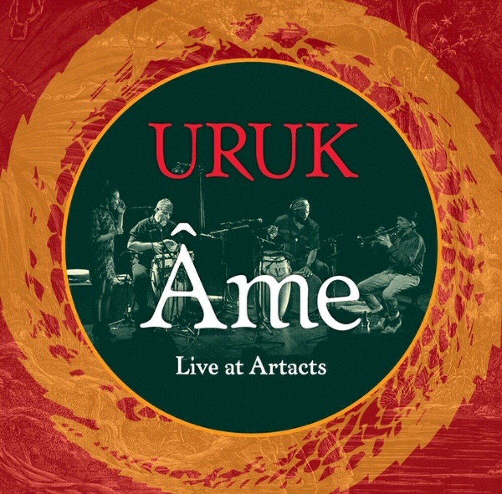 Uruk - Ame: Live At Artacts