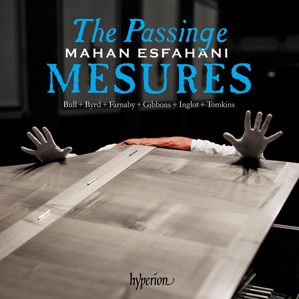 Mahan Esfahani - Passinge Mesures