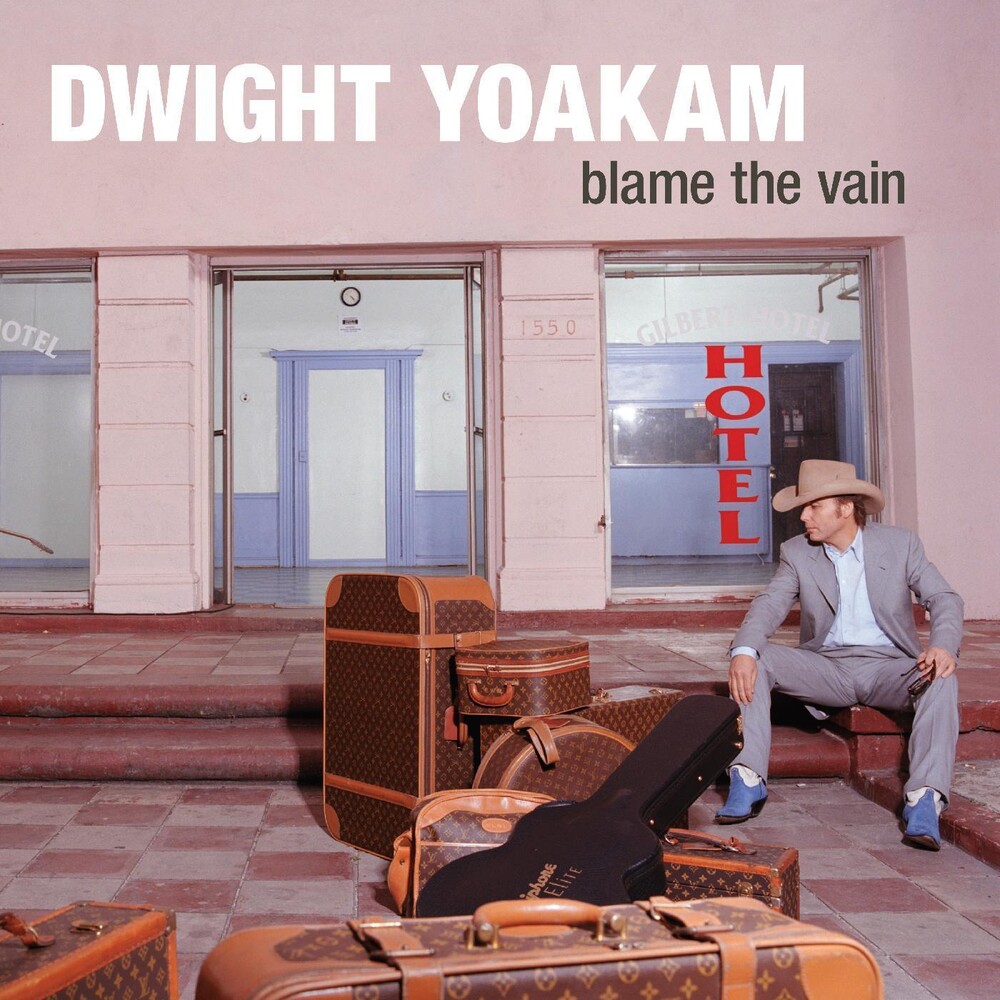 Dwight Yoakam - Blame The Vain [Indie Exclusive Limited Edition Colored LP]
