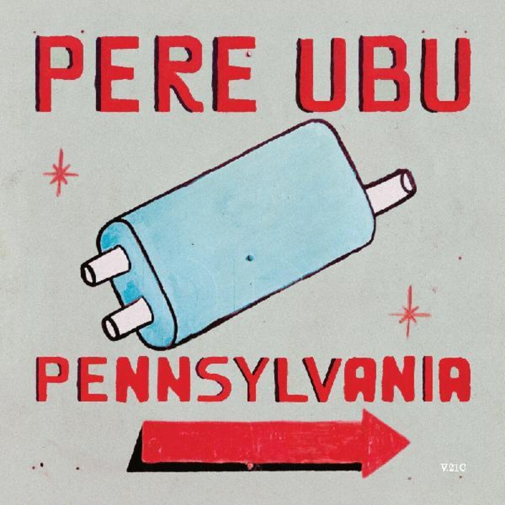 Pere Ubu - Pennsylvania (Blue) [Colored Vinyl] (Can)