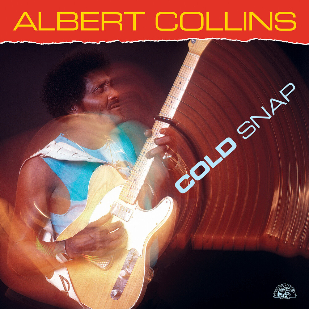 Albert Collins - Cold Snap (Ofgv)