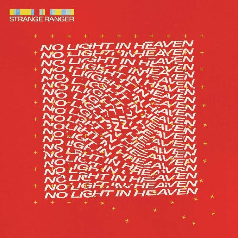 Strange Ranger - No Light In Heaven [Colored Vinyl] (Red)