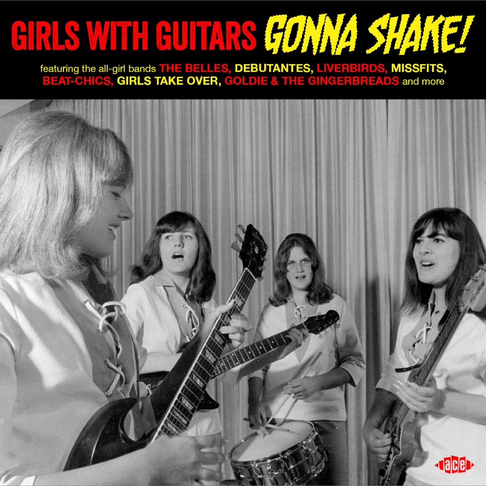 Girls With Guitars Gonna Shake / Various - Girls With Guitars Gonna Shake / Various (Uk)