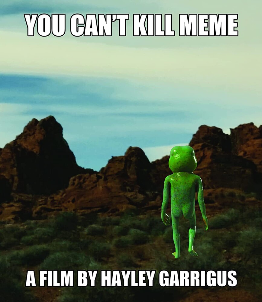You Can't Kill Meme - You Can't Kill Meme