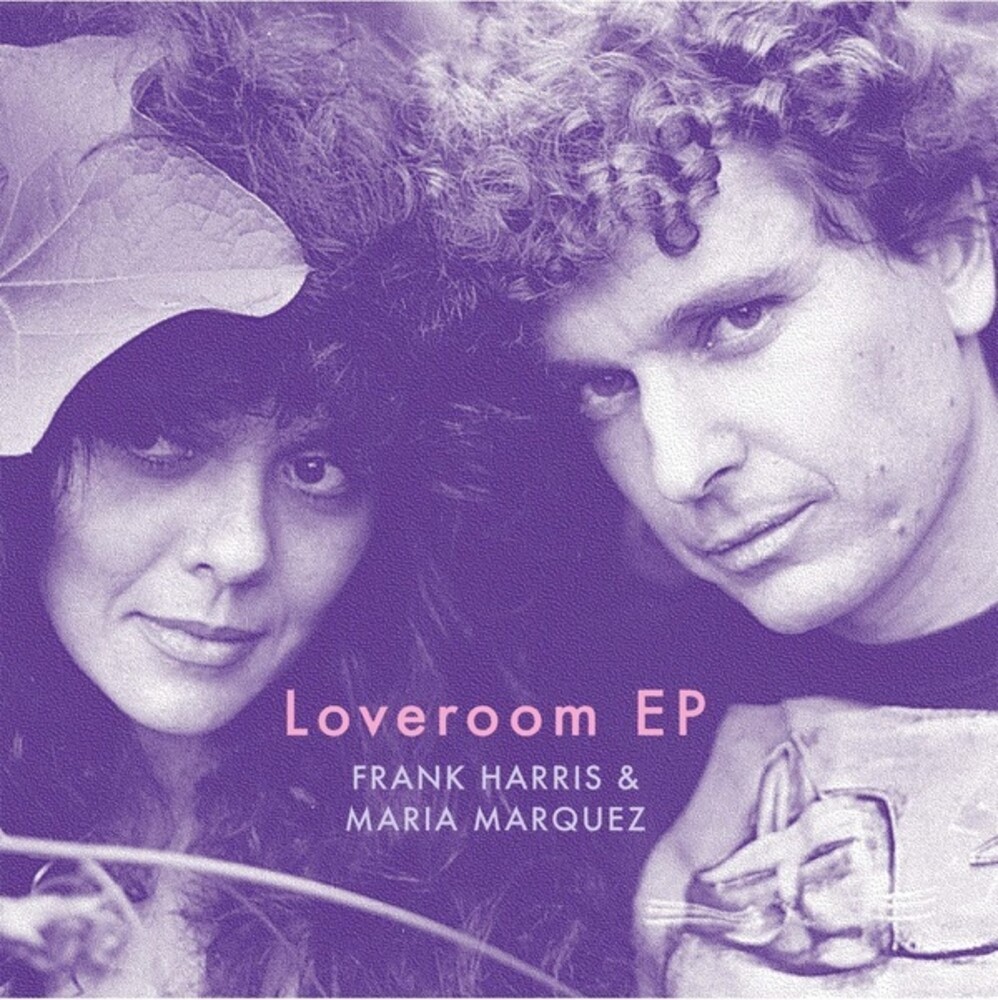 Frank Harris  / Marquez,Maria - Loveroom Ep (Ep)