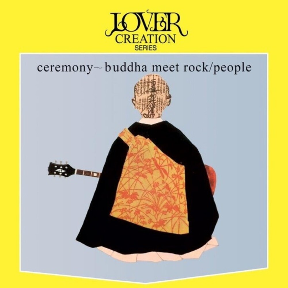 People - Ceremony: Buddha Meet Rock (Can)