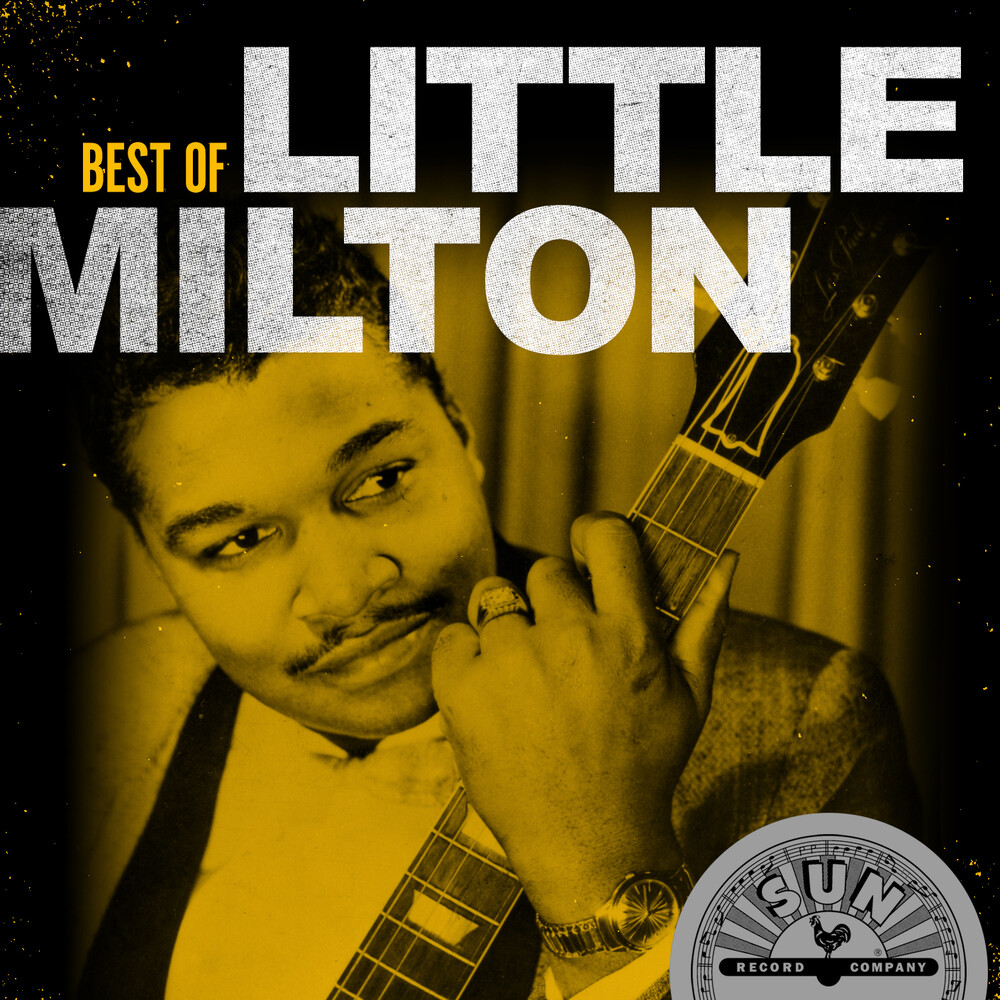 Little Milton - Best Of Little Milton (Mod)