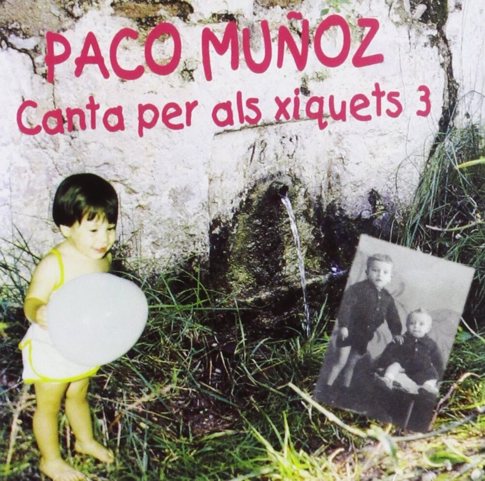 Paco Muñoz - Canta Per Als Xiquets 3 (Spa)