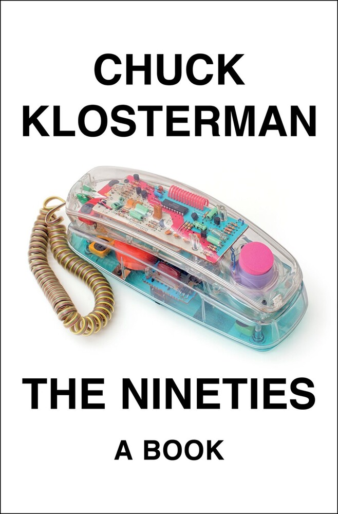 Chuck Klosterman - Nineties (Hcvr)