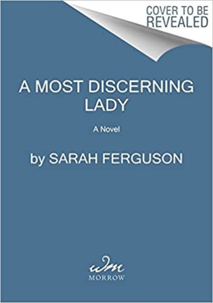 Sarah Ferguson - Most Intriguing Lady (Hcvr)