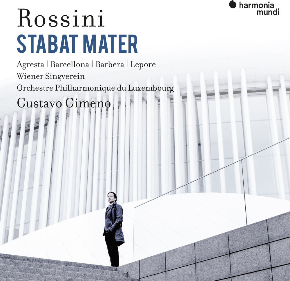 Luxemburg Philharmonic / Wiener Singverein - Rossini: Stabat Mater