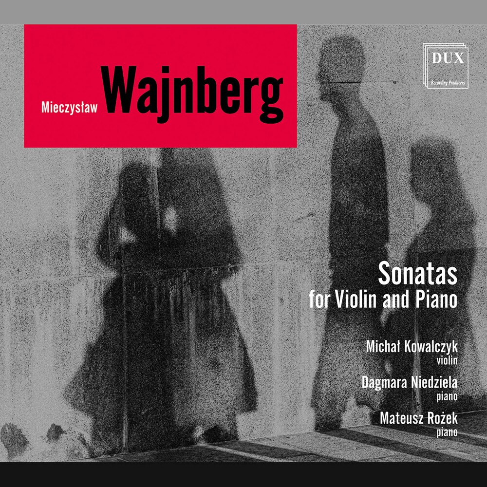 Weinberg / Kowalczyk / Rozek - Violin Sonatas