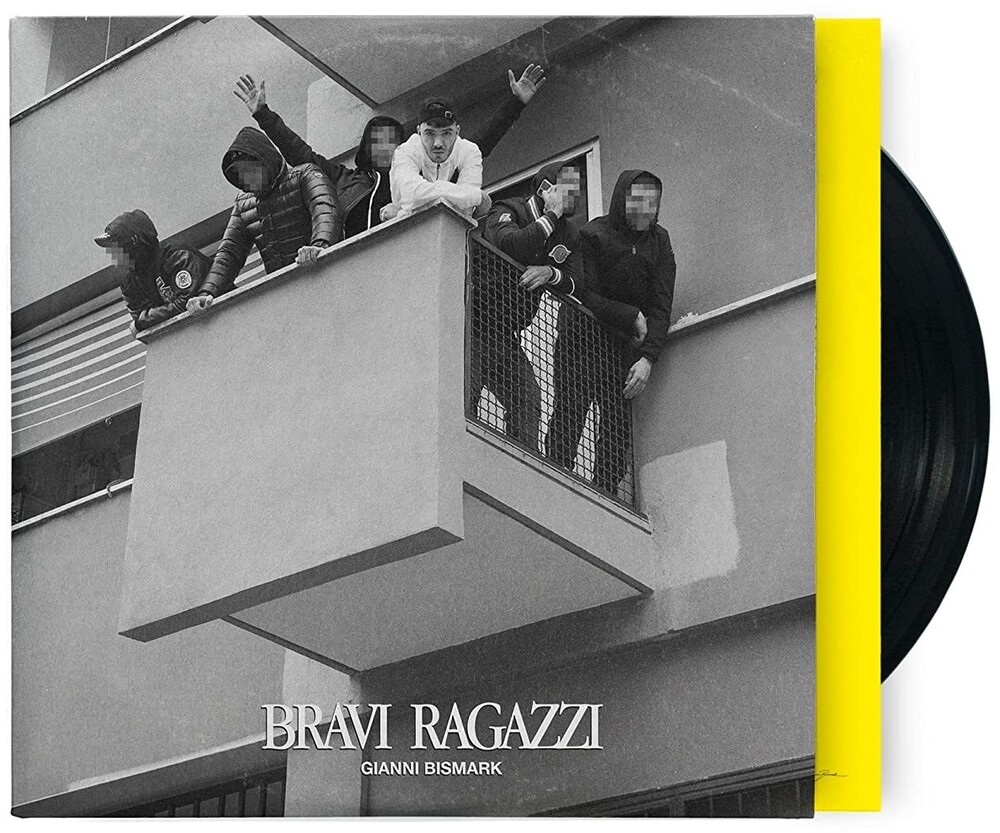 Gianni Bismark - Bravi Ragazzi