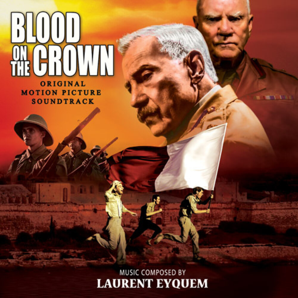 Laurent Eyquem  (Ita) - Blood On The Crown / O.S.T. (Ita)