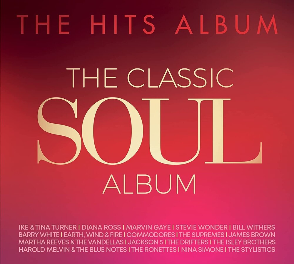 Various Artists - Hits Album: The Classic Soul Album / Various