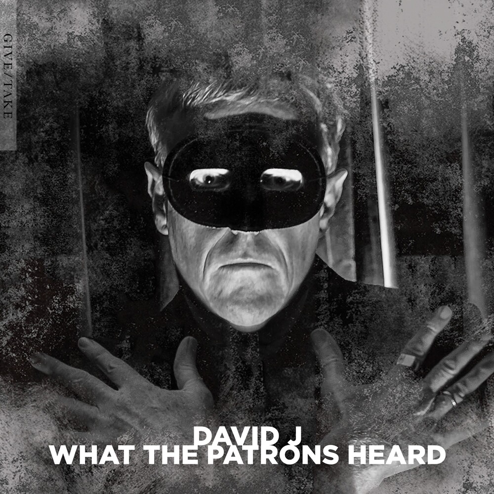 David J - What The Patrons Heard [Colored Vinyl] (Wht) (Uk)