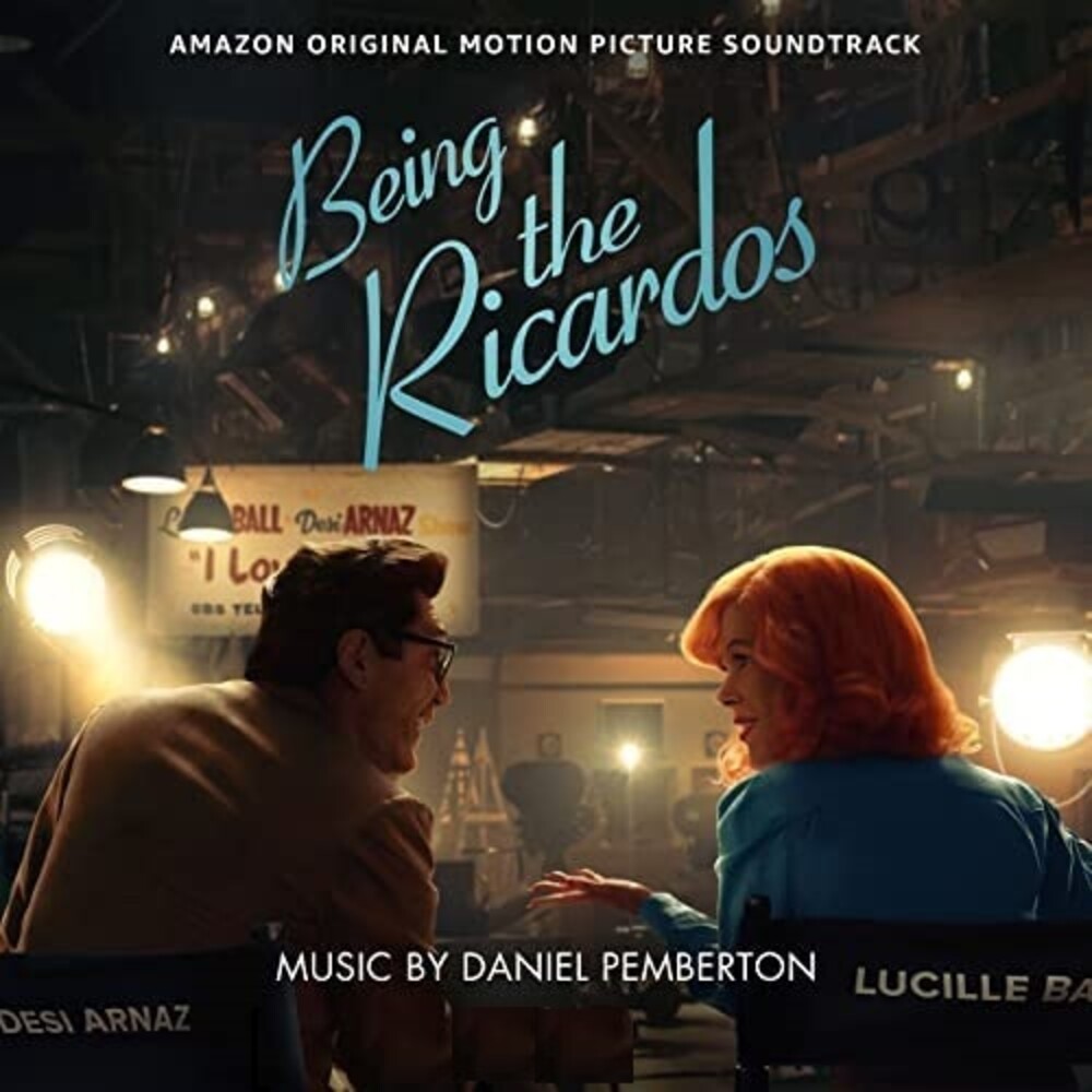 Daniel Pemberton  (Ltd) - Being The Ricardos (Amazon Original Soundtrack)