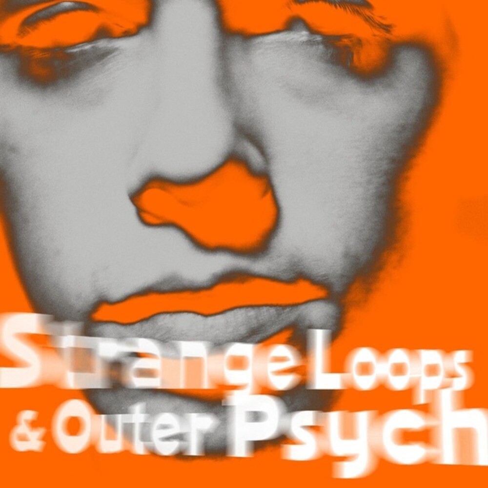 Andy Bell - Strange Loops And Outer Psyche