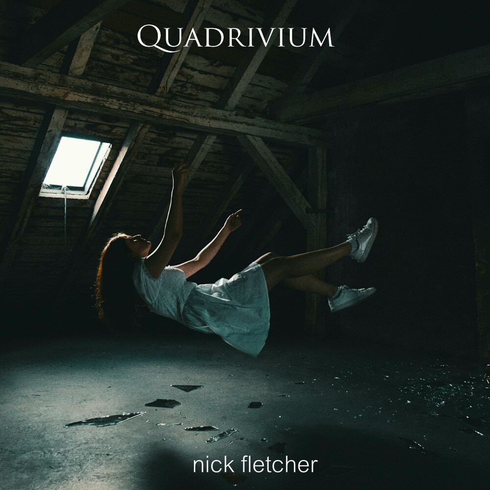 Nick Fletcher - Quadrivium (Uk)