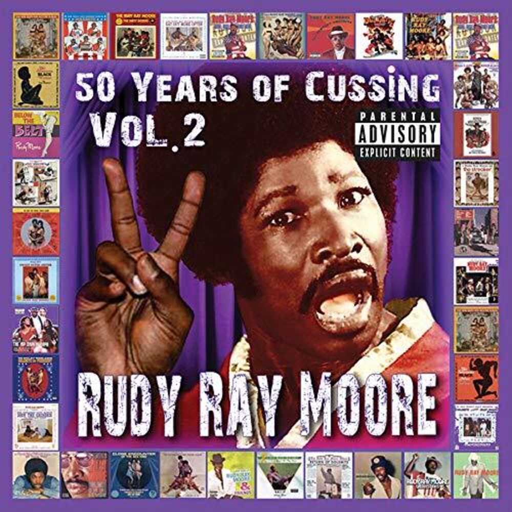 Rudy Ray Moore - 50 Years Of Cussing Vol. 2