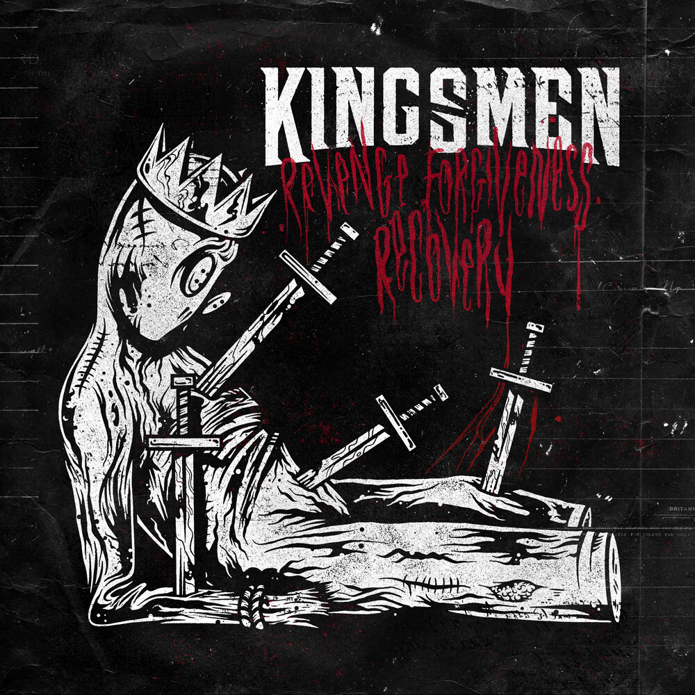 Kingsmen - Revenge. Forgiveness. Recovery.