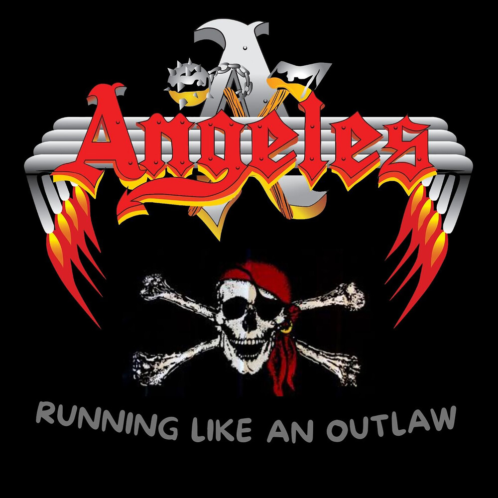 Angeles - Running Like An Outlaw