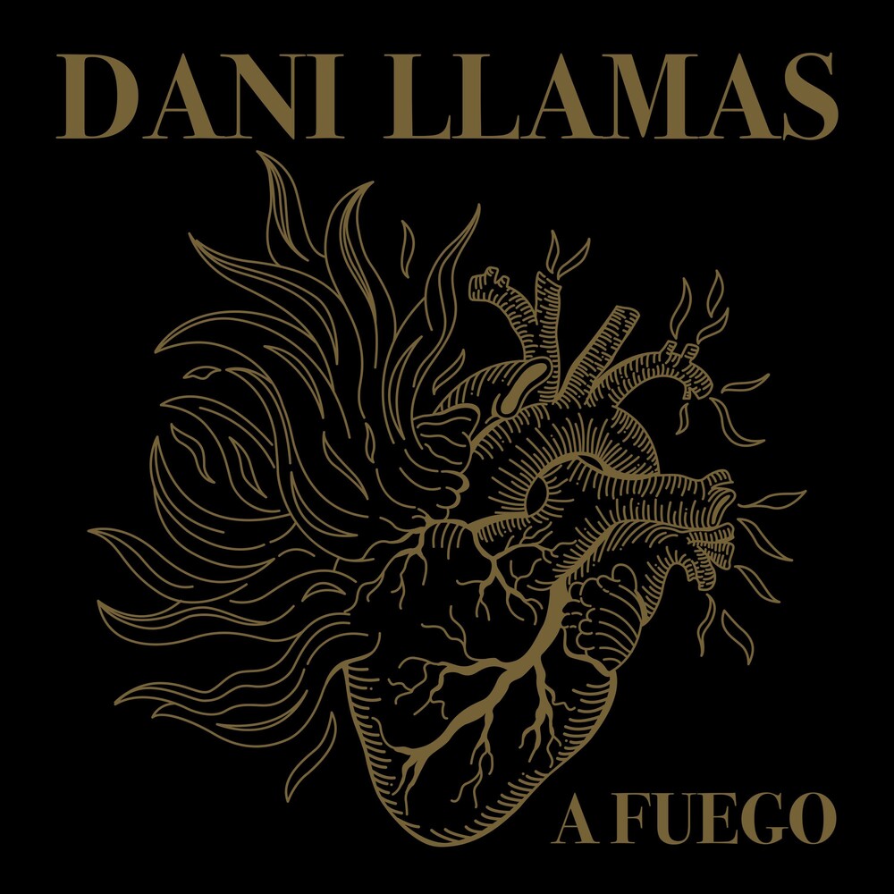 Dani Llamas - A Fuego (Spa)