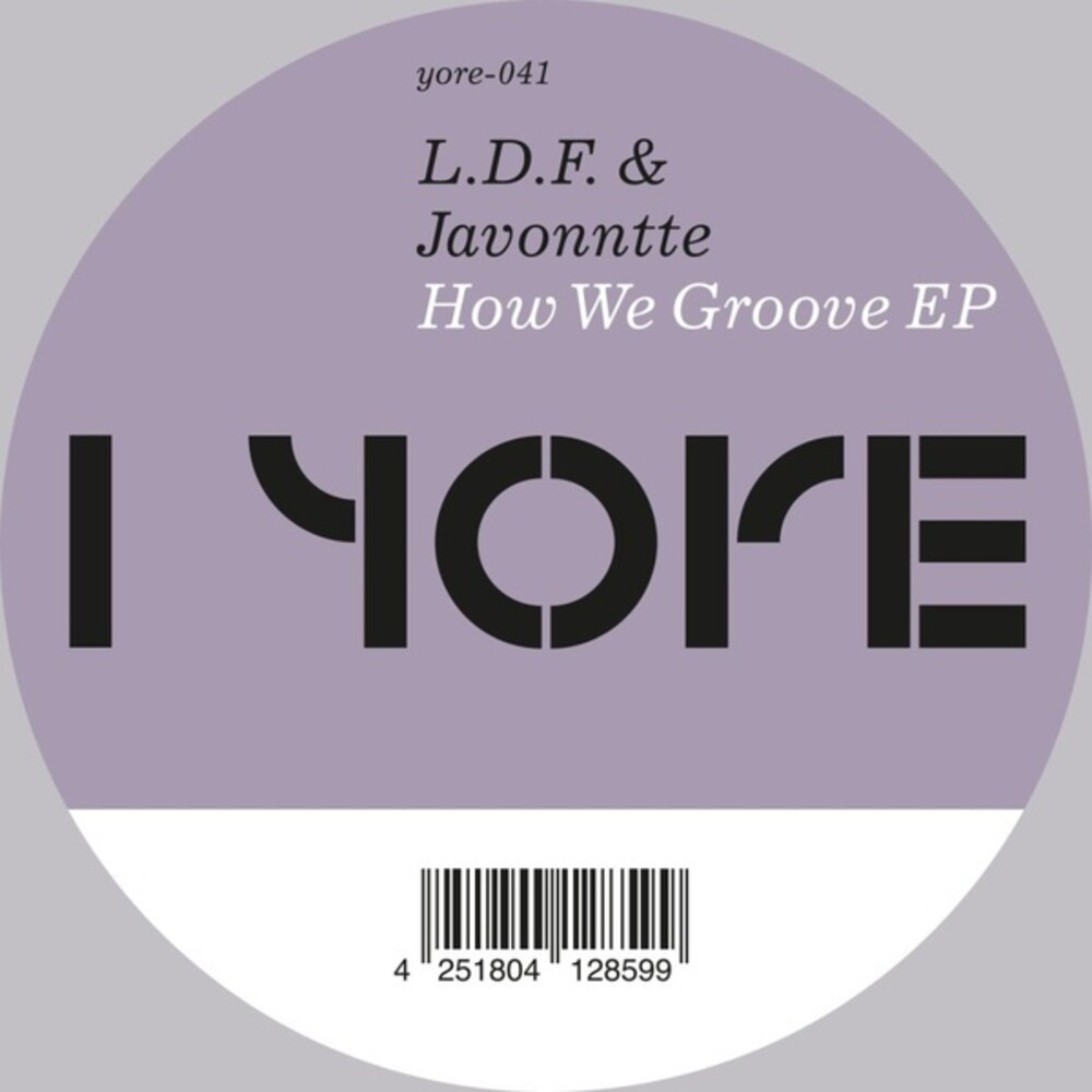 L.D.F. & Javonntte - How We Groove