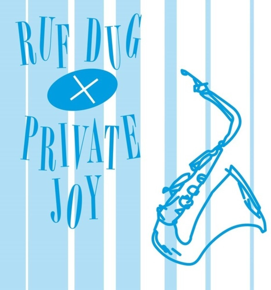 Ruf Dug / Private Joy - Don't Give In