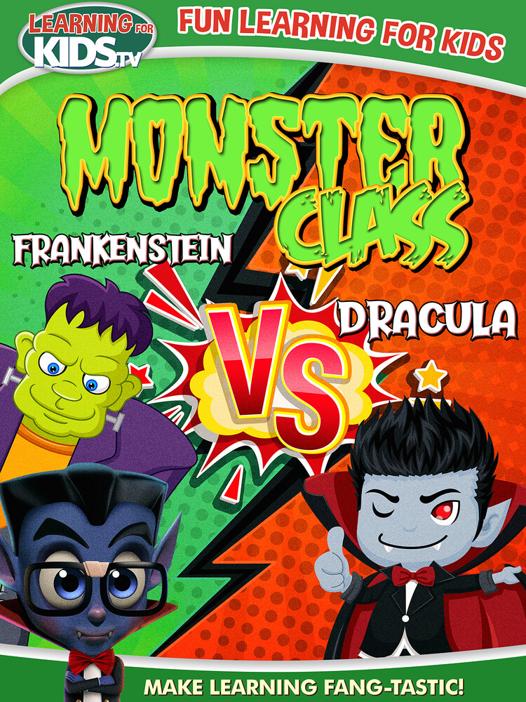 Monster Class: Dracula vs Frankenstein - Monster Class: Dracula Vs Frankenstein