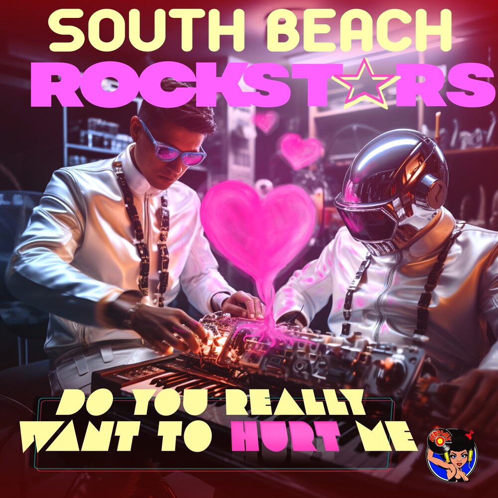 South Beach Rockstars - Do You Really Want To Hurt Me (Mod)