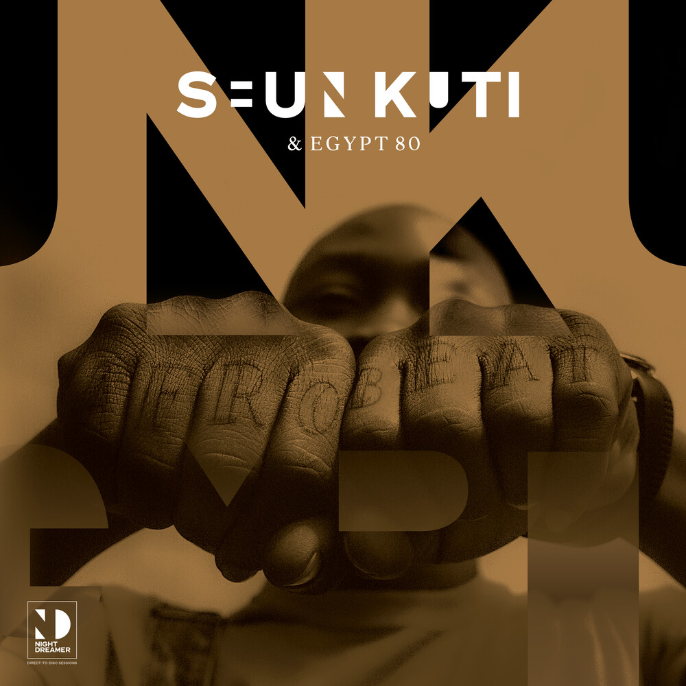 Seun Kuti / Egypt 80 - Night Dreamer Direct To Disc Sessions