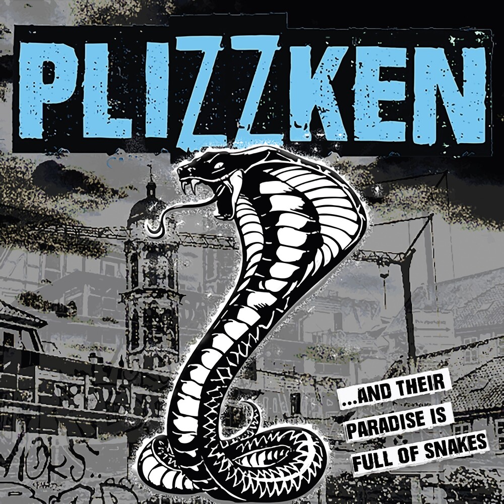 Plizzken - Their Paradise Is Full Of Snakes