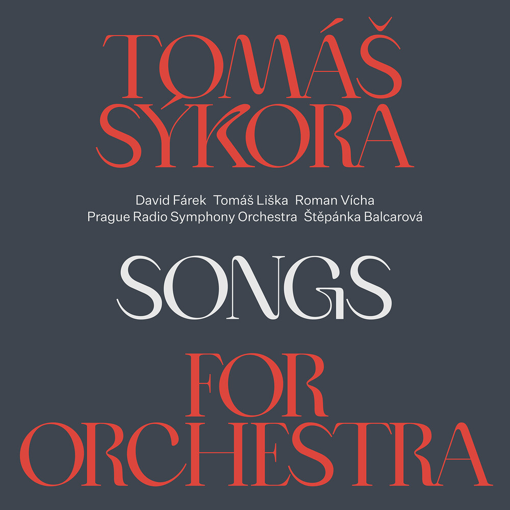 Ruzicka / Sykora / Farek - Songs For The Orchestra