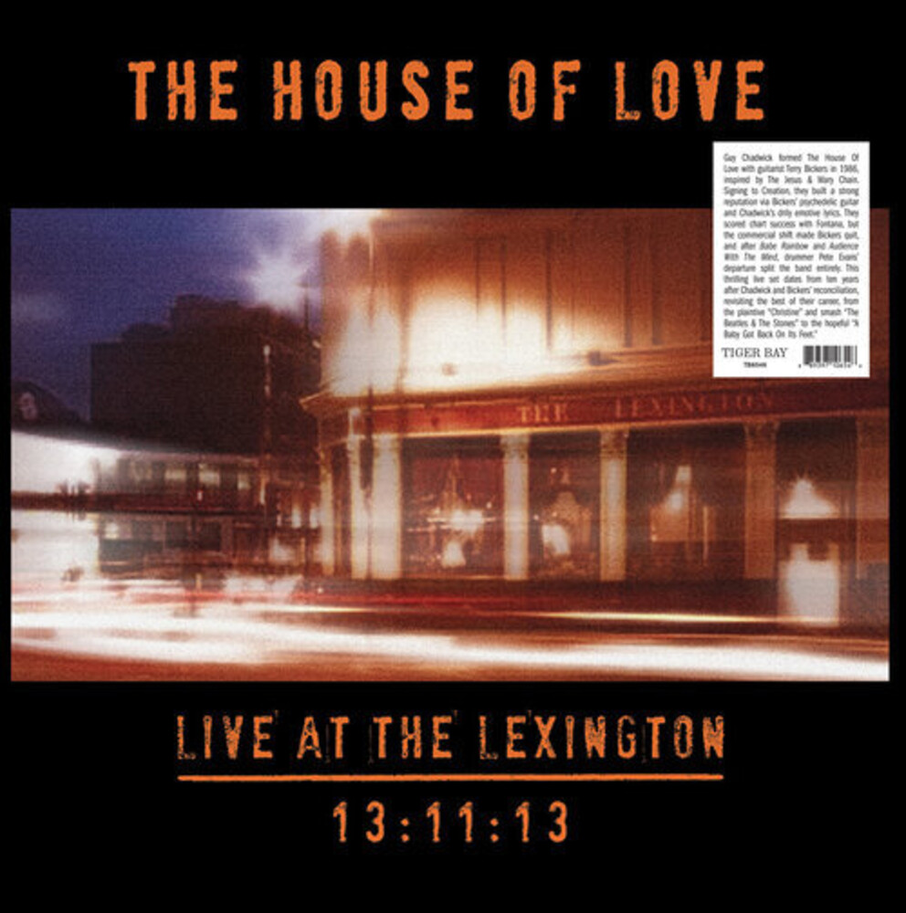House Of Love - Live At The Lexington 13:11:13