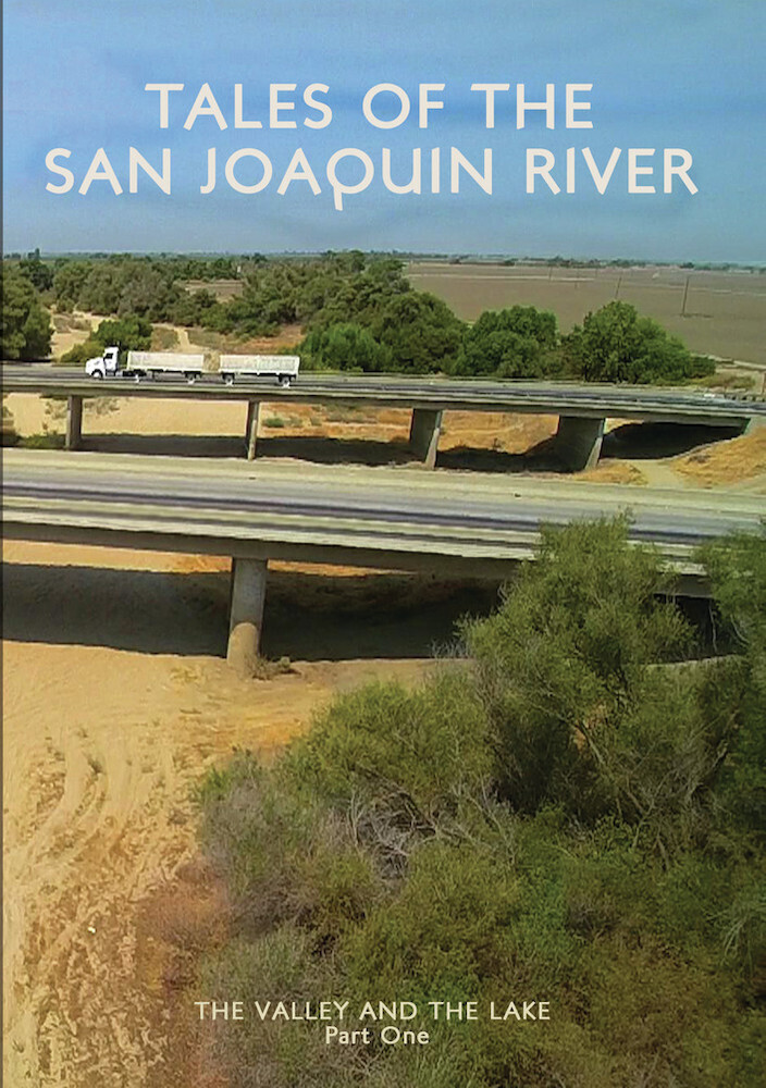Tales of the San Joaquin River - Tales Of The San Joaquin River / (Mod)