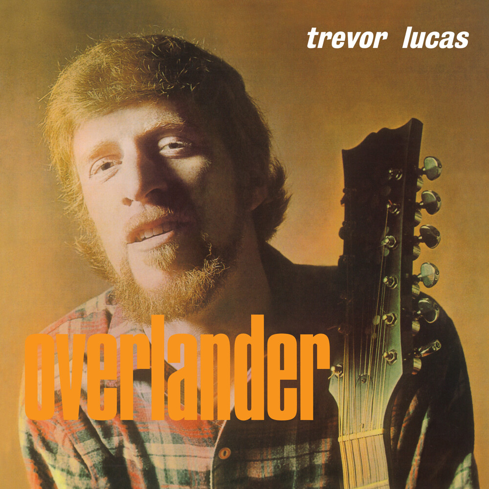 Trevor Lucas - Overlander (Orange) [Colored Vinyl] (Org) [Reissue]