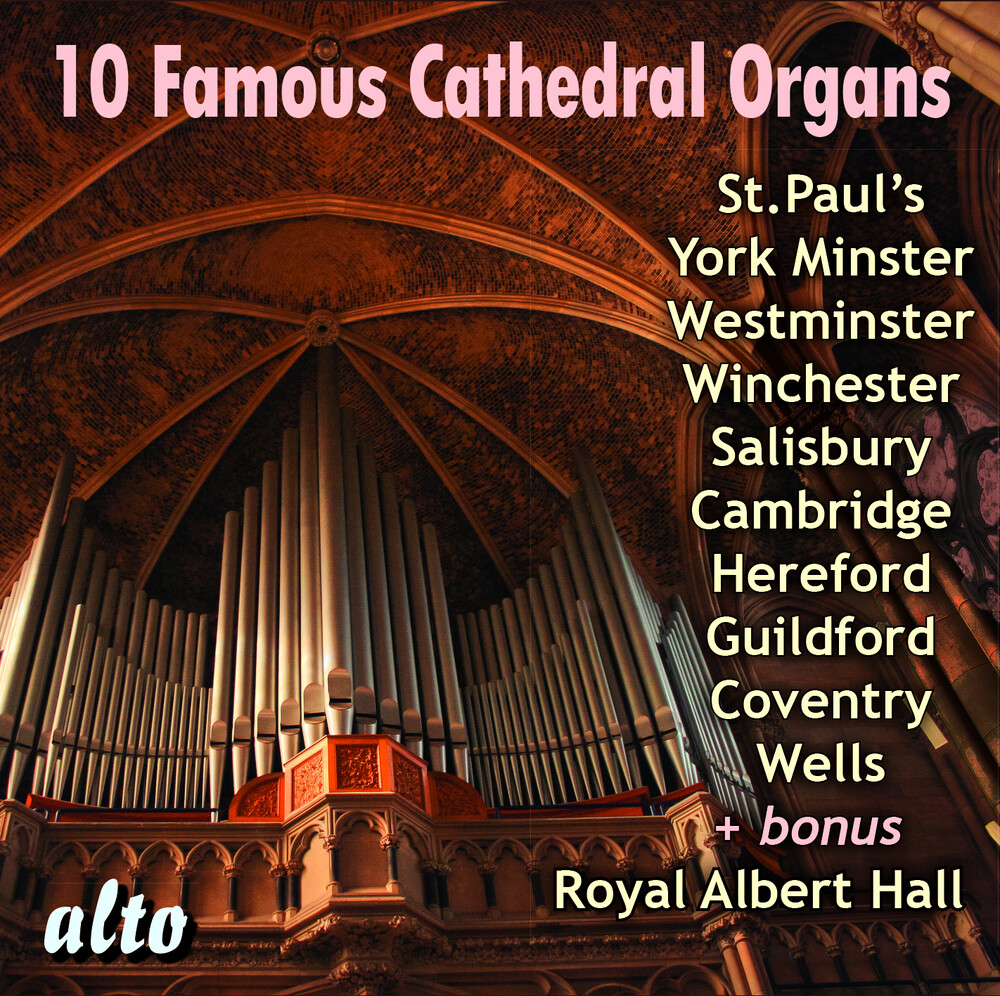 Stephen Cleobury - 10 Famous Cathedral Organs