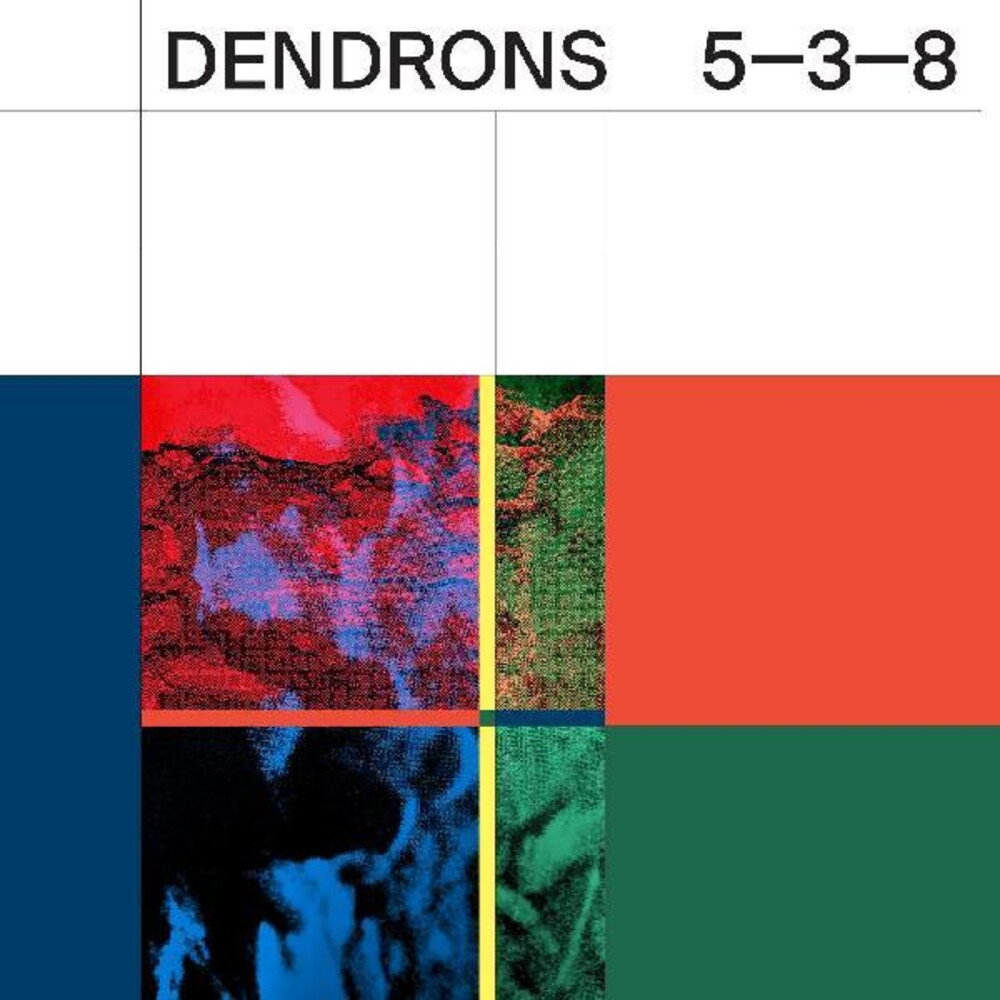 Dendrons - 5-3-8 [Download Included]