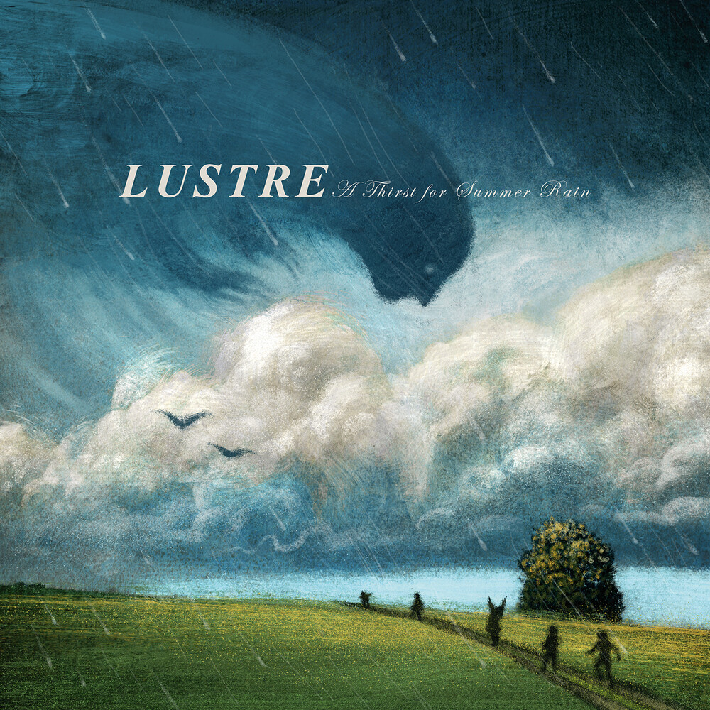 Lustre - Thirst For Summer Rain